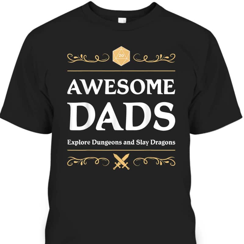 Father's Day T-Shirt Awesome Dads Best Gift For Gamers Father's Day T-Shirt Awesome Dads Best Gift For Gamers
