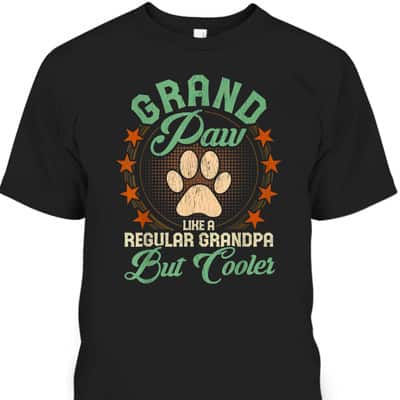 Father's Day T-Shirt Grand Paw Gift For Dog Lovers