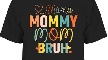 50 Cute Mom T-Shirts You Can't Resist!