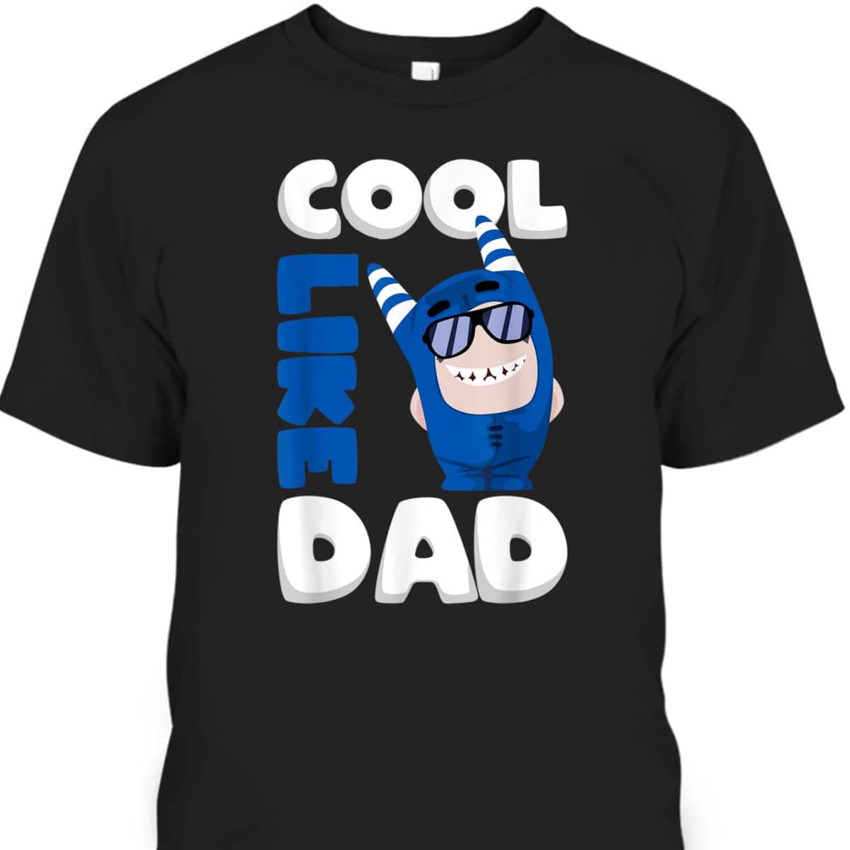 Father's Day T-Shirt Cool Like Dad Oddbods Pogo Father's Day T-Shirt Cool Like Dad Oddbods Pogo