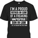Father's Day T-Shirt Father-In-Law Gift From Son-In-Law Father's Day T-Shirt Father-In-Law Gift From Son-In-Law