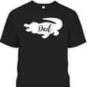 Father's Day T-Shirt Gator Dad Gift For Dad From Son