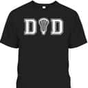 Father's Day T-Shirt Best Gift For Dad Who Has Everything