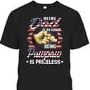 Father's Day T-Shirt Being A Dad Is An Honor Being A Pawpaw Is Priceless