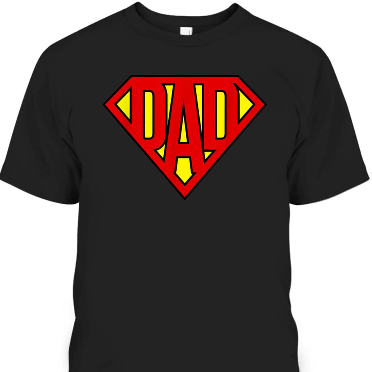 Superhero Father's Day T-Shirt Best Gift For New Dad Superhero Father's Day T-Shirt Best Gift For New Dad