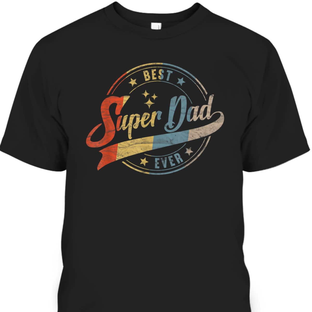 Retro Best Super Dad Ever Father's Day T-Shirt Gift For Father-In-Law Retro Best Super Dad Ever Father's Day T-Shirt Gift For Father-In-Law