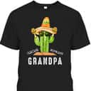 Funny Nacho Average Grandpa Father's Day T-Shirt Funny Nacho Average Grandpa Father's Day T-Shirt