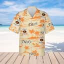 Tito's Vodka Hawaiian Shirt Beach Gift For Friend