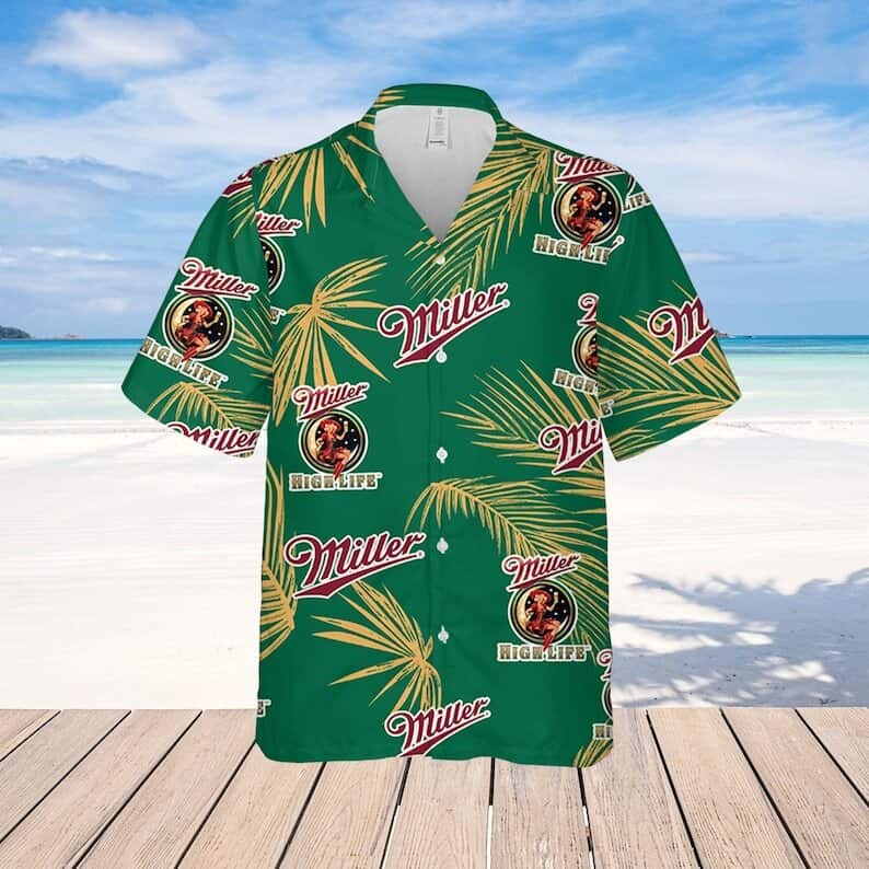 Miller High Life Hawaiian Shirt Palm Leaves Pattern Beer Lovers Gift Miller High Life Hawaiian Shirt Palm Leaves Pattern Beer Lovers Gift
