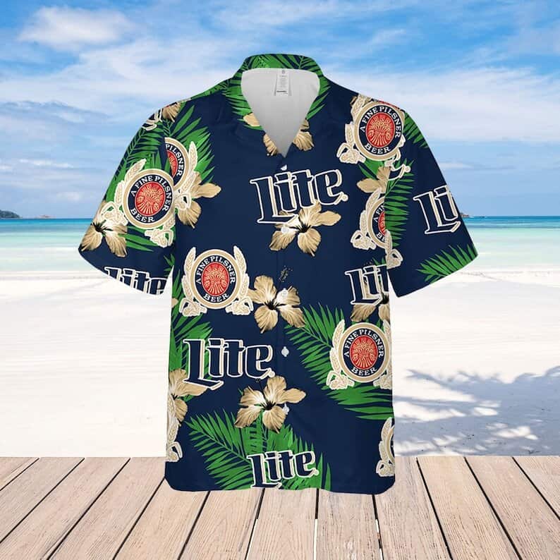 Miller Lite Hawaiian Shirt A Fine Pilsner Beer Hibiscus Flower Pattern Miller Lite Hawaiian Shirt A Fine Pilsner Beer Hibiscus Flower Pattern